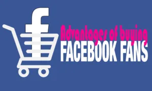 Advantages of buying Facebook Fan