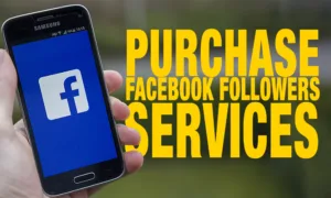 Buy Facebook Followers Services