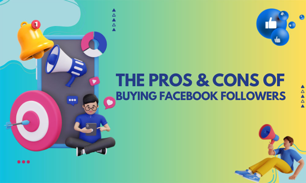 Pros and Cons of Buying Facebook Followers